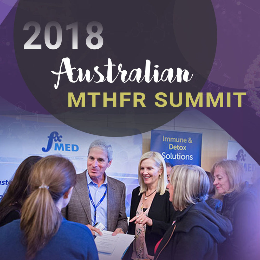 2018 Australian MTHFR Summit