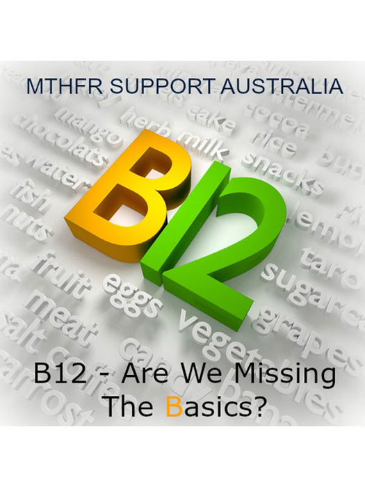 B12 – Are We Missing The Basics? Webinar Recording