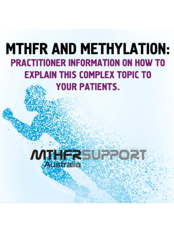 Practitioner Webinar: MTHFR and Methylation